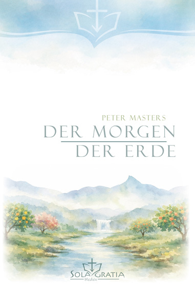 Der Morgen der Erde   - Peter Masters