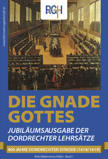 DIE GNADE GOTTES - Reformations-Gesellschaft-Heidelberg e.V.