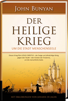 Der Heilige Krieg um die Stadt Menschenseele - John Bunyan