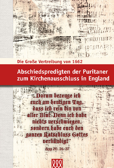 Die Große Vertreibung von 1662 - Diverse Puriteinse predikers