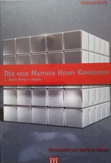 Der neue Matthew Henry Kommentar  - Matthew Henry