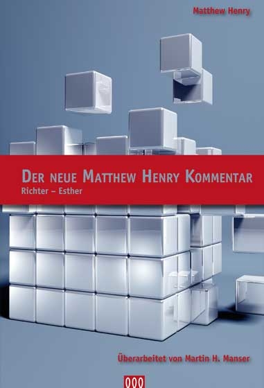 Der neue Matthew Henry Kommentar (AT) - Matthew Henry
